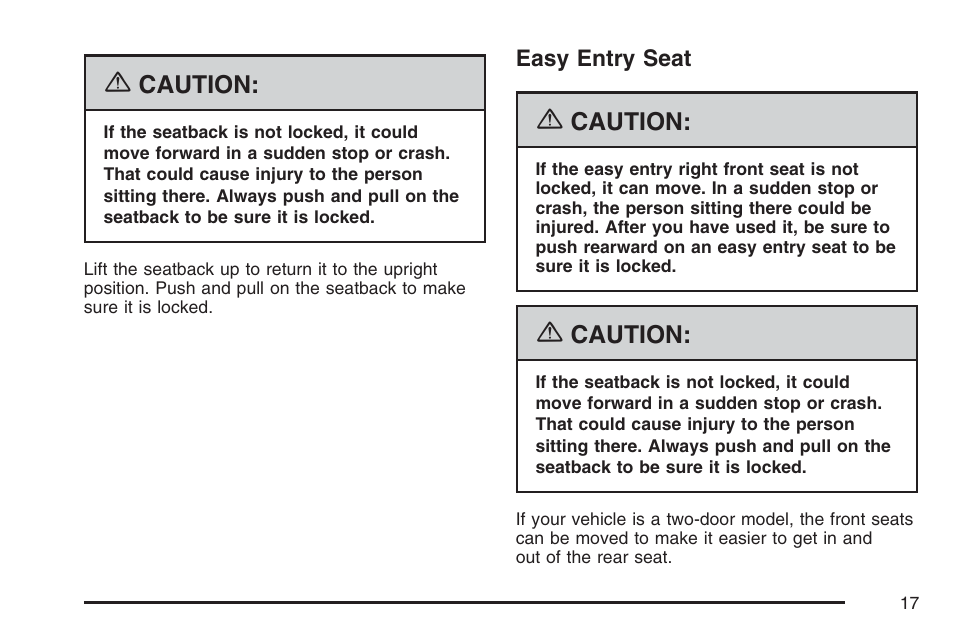 Easy entry seat | Pontiac 2007 G6 User Manual | Page 17 / 486