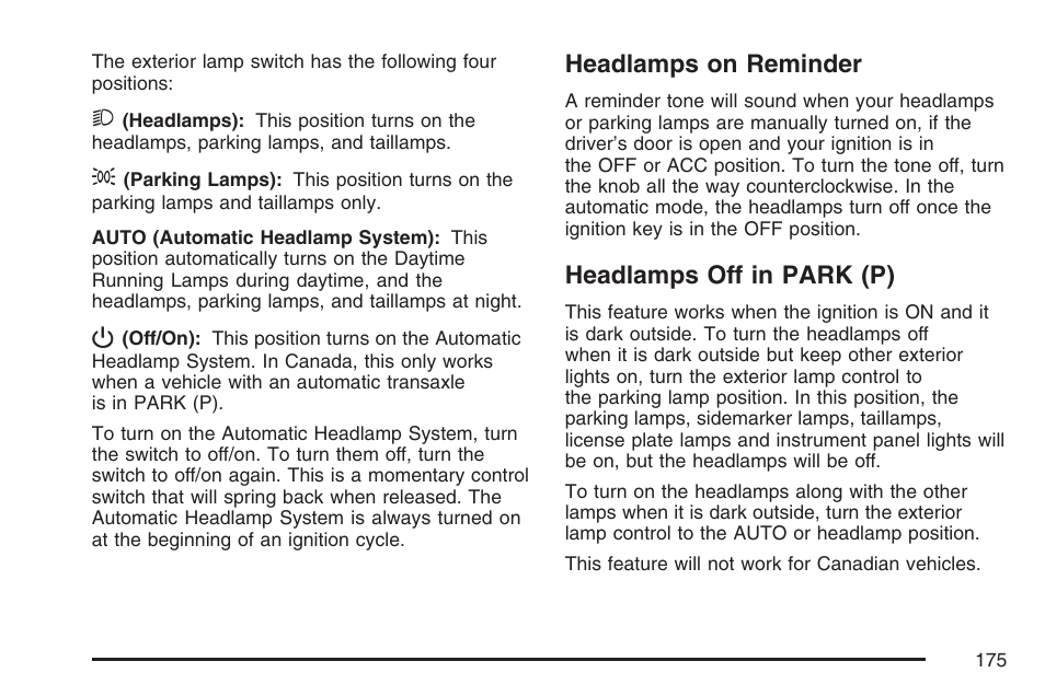 Headlamps on reminder, Headlamps off in park (p), Headlamps on reminder headlamps off in park (p) | Pontiac 2007 G6 User Manual | Page 175 / 486