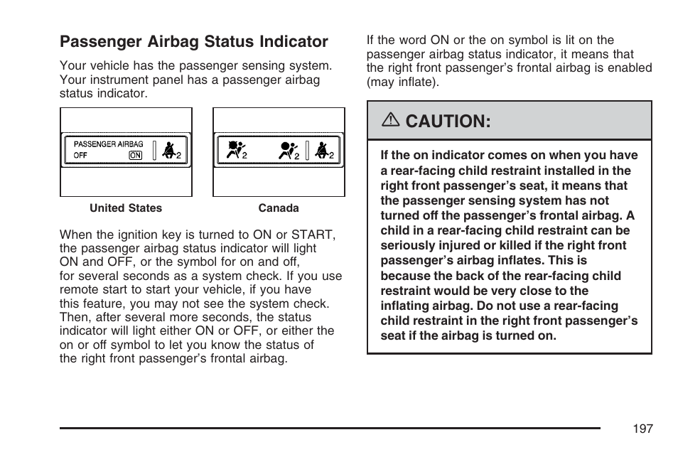 Passenger airbag status indicator, Caution | Pontiac 2007 G6 User Manual | Page 197 / 486