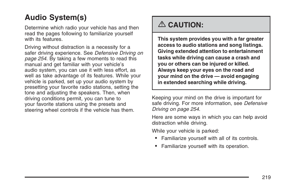 Audio system(s), Caution | Pontiac 2007 G6 User Manual | Page 219 / 486
