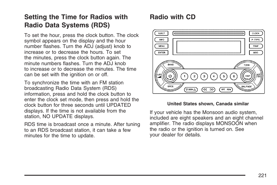 Radio with cd, Setting the time for radios with radio, Data systems (rds) | Pontiac 2007 G6 User Manual | Page 221 / 486