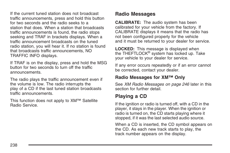 Radio messages, Playing a cd | Pontiac 2007 G6 User Manual | Page 238 / 486