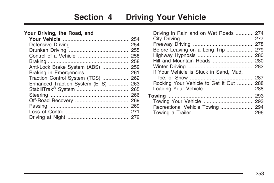 Driving your vehicle | Pontiac 2007 G6 User Manual | Page 253 / 486