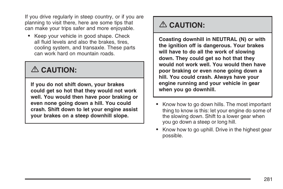 Caution | Pontiac 2007 G6 User Manual | Page 281 / 486