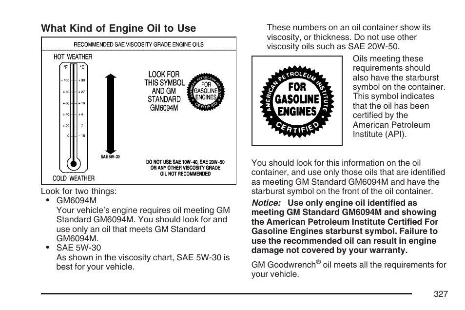 What kind of engine oil to use | Pontiac 2007 G6 User Manual | Page 327 / 486