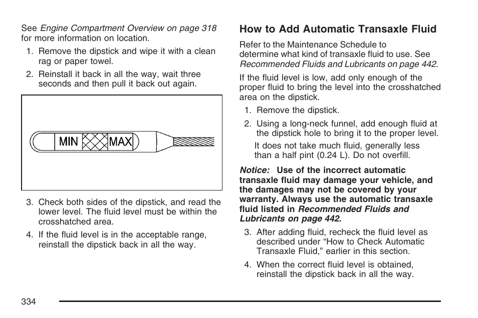 How to add automatic transaxle fluid | Pontiac 2007 G6 User Manual | Page 334 / 486