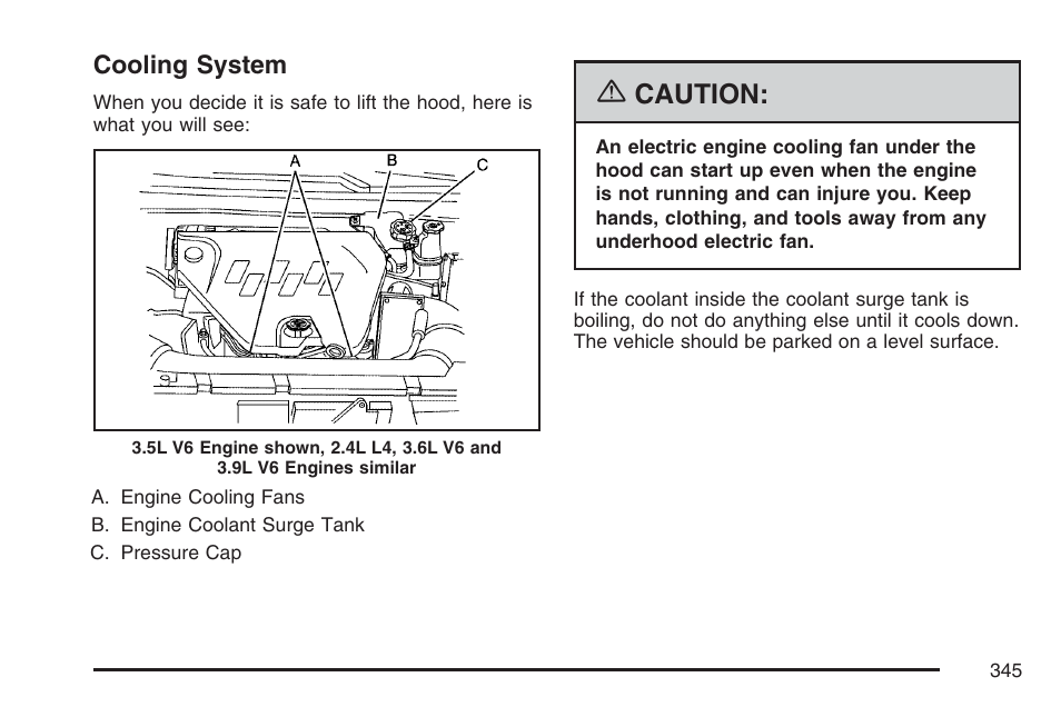 Cooling system, Cooling, System | Caution | Pontiac 2007 G6 User Manual | Page 345 / 486