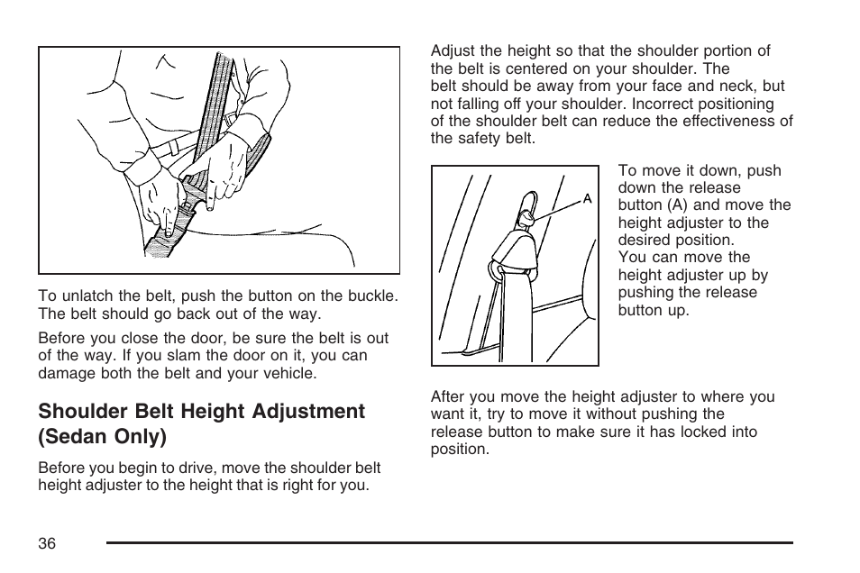 Shoulder belt height adjustment (sedan only), Shoulder belt height adjustment, Sedan only) | Pontiac 2007 G6 User Manual | Page 36 / 486