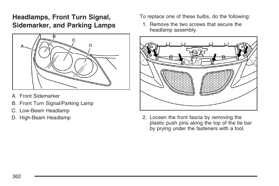 Headlamps, front turn signal, Sidemarker, and parking lamps | Pontiac 2007 G6 User Manual | Page 362 / 486
