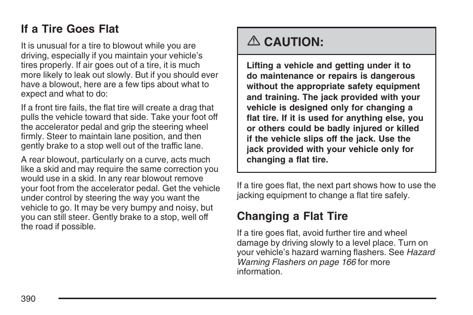 If a tire goes flat, Changing a flat tire, If a tire goes flat changing a flat tire | Caution | Pontiac 2007 G6 User Manual | Page 390 / 486