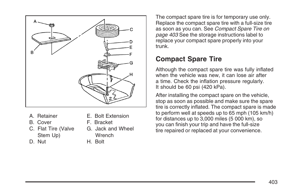 Compact spare tire | Pontiac 2007 G6 User Manual | Page 403 / 486