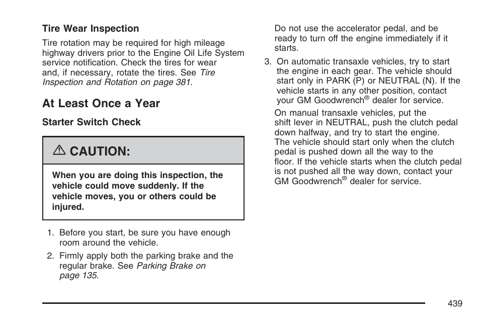 At least once a year, Caution | Pontiac 2007 G6 User Manual | Page 439 / 486