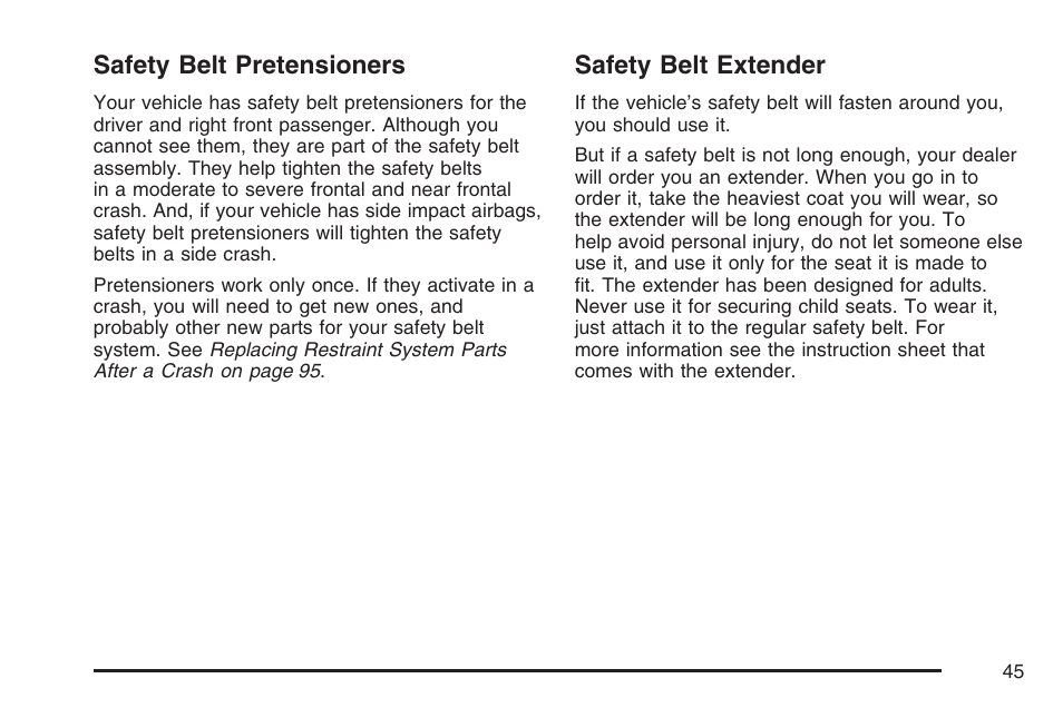 Safety belt pretensioners, Safety belt extender, Safety belt pretensioners safety belt extender | Pontiac 2007 G6 User Manual | Page 45 / 486