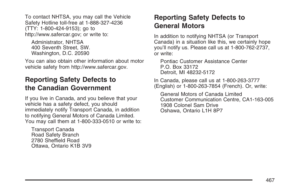 Reporting safety defects to general motors, Reporting safety defects to the, Canadian government | Reporting safety defects to, General motors | Pontiac 2007 G6 User Manual | Page 467 / 486