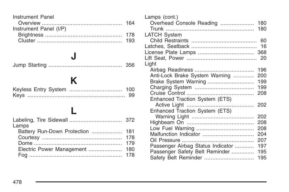 Pontiac 2007 G6 User Manual | Page 478 / 486