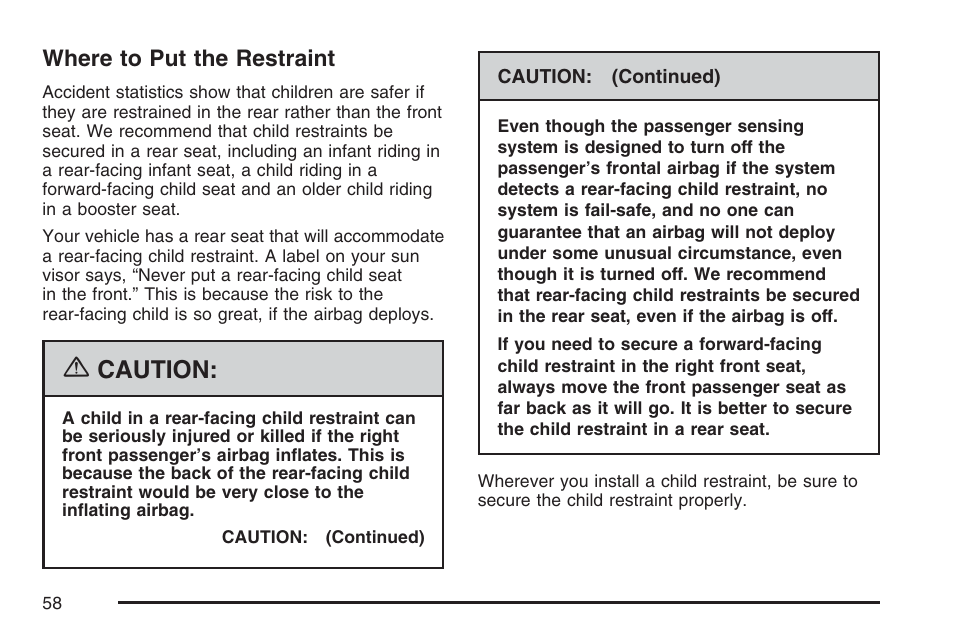 Where to put the restraint, Caution | Pontiac 2007 G6 User Manual | Page 58 / 486