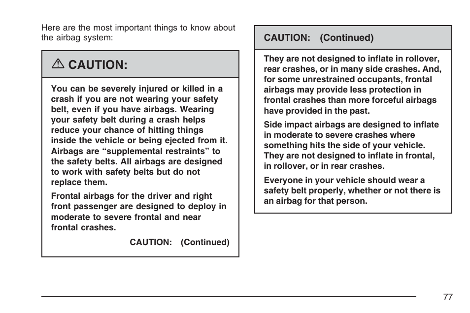 Caution | Pontiac 2007 G6 User Manual | Page 77 / 486