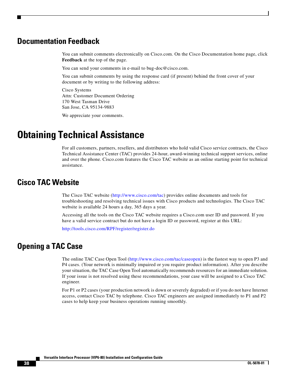 Documentation feedback, Obtaining technical assistance, Cisco tac website | Opening a tac case, Obtaining technical, Obtaining, Or a servic | Cisco (VIP6-80) User Manual | Page 38 / 40