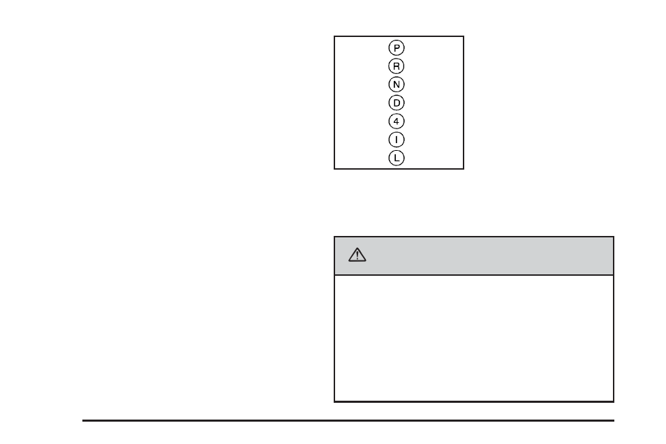 Automatic transmission operation, Automatic transmission operation -20, Caution | Pontiac 2006 Solstice User Manual | Page 70 / 328