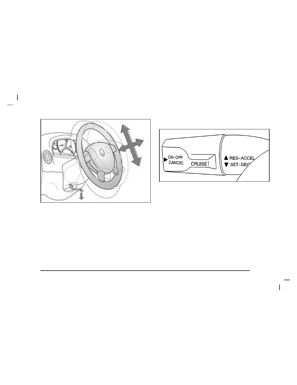 Turn signal/multifunction lever, Telescopic steering column | Pontiac 2006 Gto User Manual | Page 105 / 326