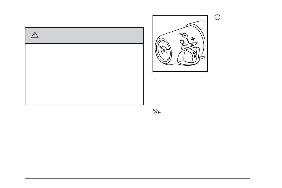 Cruise control, Cruise control -11, Caution | Pontiac 2006 Grand Prix User Manual | Page 129 / 472