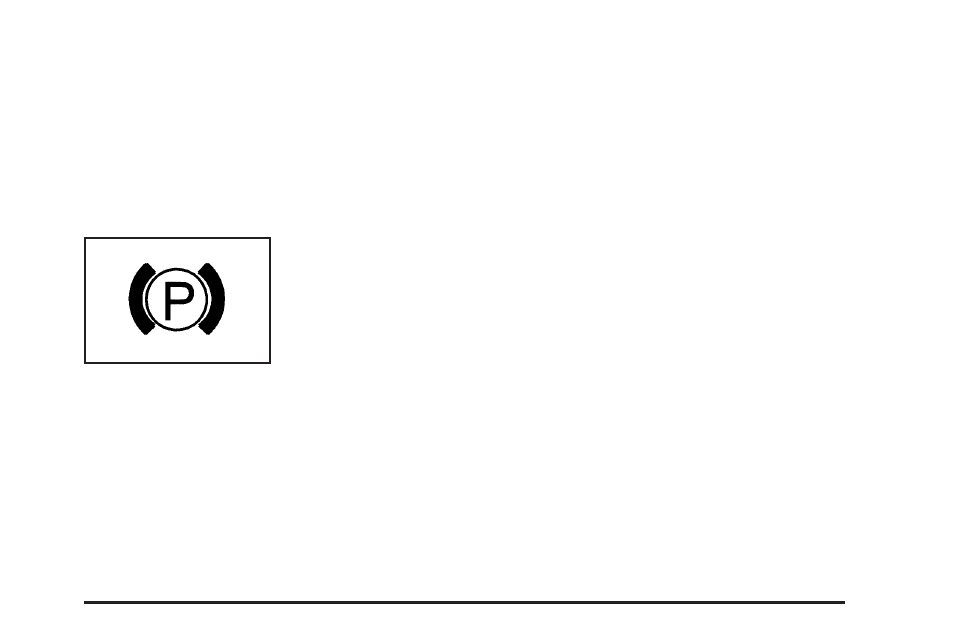 Parking brake on, Park lamps on | Pontiac 2006 Grand Prix User Manual | Page 201 / 472