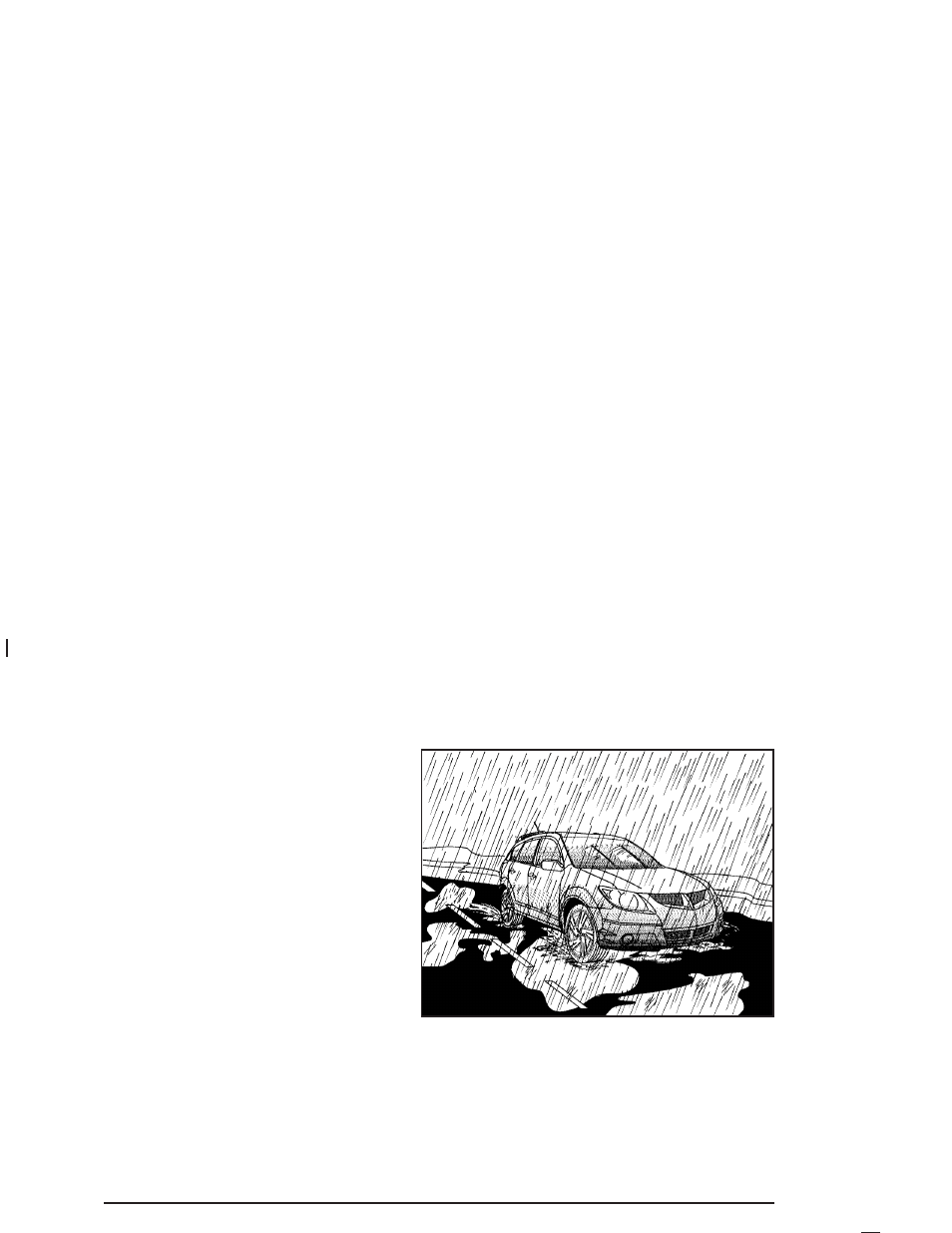 Driving in rain and on wet roads, Driving in rain and on wet roads -18 | Pontiac 2005 Vibe User Manual | Page 194 / 374