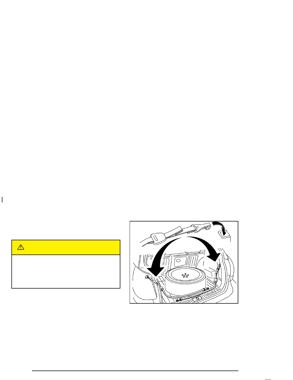 Storing a flat or spare tire and tools, Storing a flat or spare tire and tools -84, Caution | Pontiac 2005 Vibe User Manual | Page 306 / 374