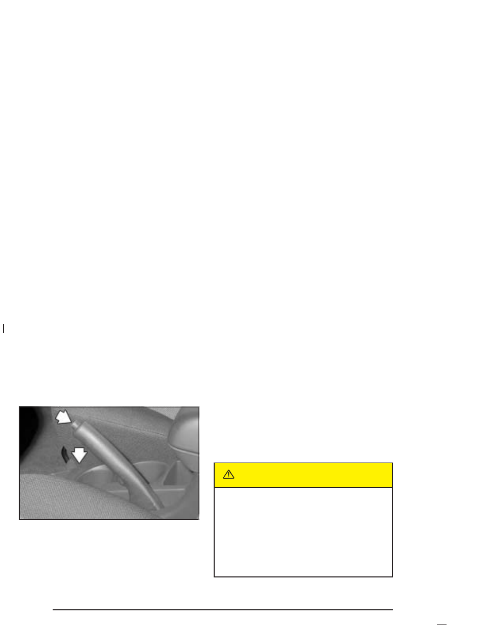 Parking brake, Shifting into park (p) (automatic transaxle), Parking brake -28 | Shifting into park (p) (automatic transaxle) -28, Caution | Pontiac 2005 Vibe User Manual | Page 98 / 374