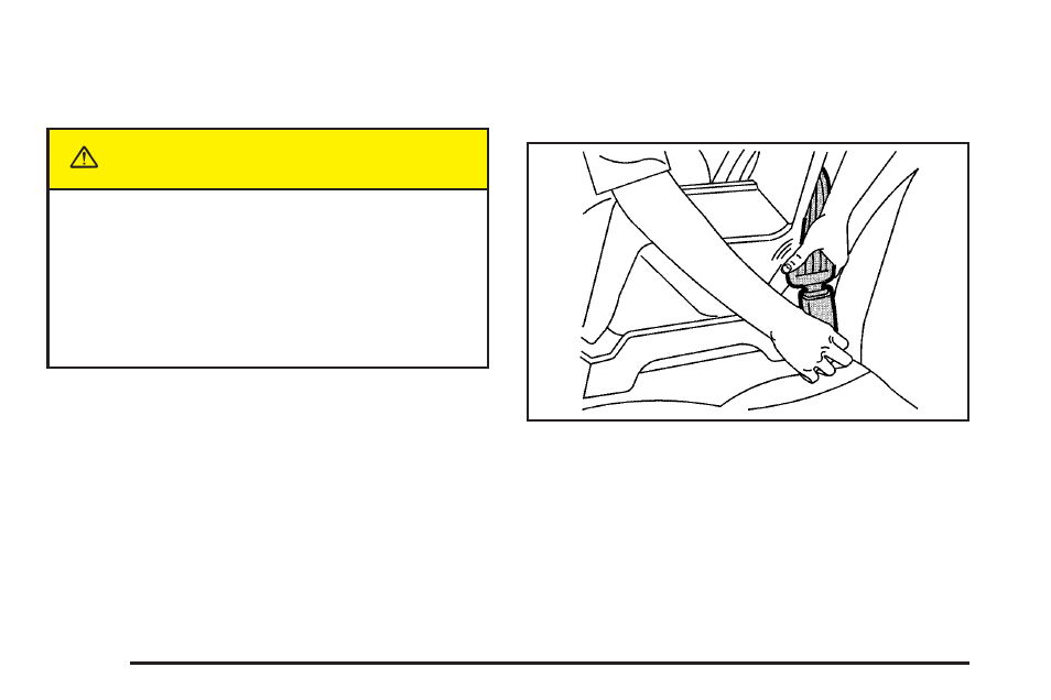 Caution | Pontiac 2005 GTO User Manual | Page 48 / 318