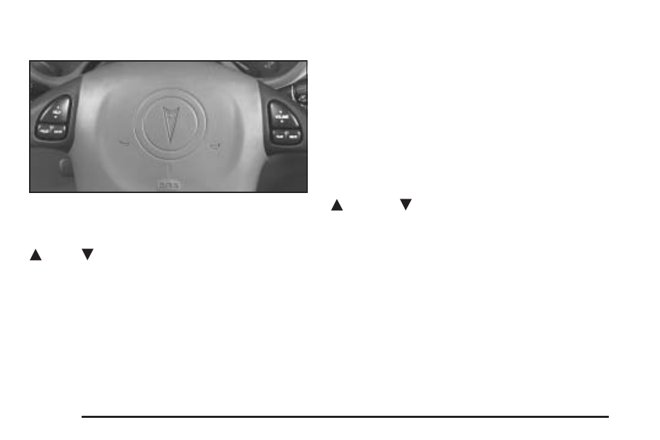 Audio steering wheel controls, Audio steering wheel controls -68 | Pontiac 2005 Grand Am User Manual | Page 162 / 334