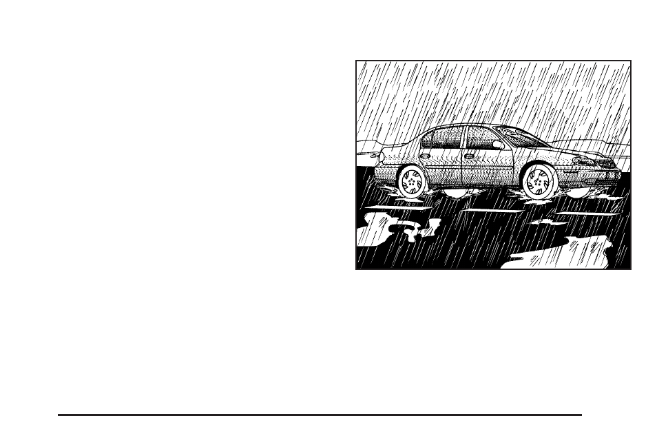 Driving in rain and on wet roads, Driving in rain and on wet roads -17 | Pontiac 2005 Grand Am User Manual | Page 181 / 334