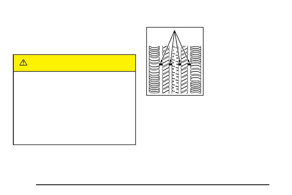 When it is time for new tires, When it is time for new tires -50, Caution | Pontiac 2005 G6 User Manual | Page 282 / 354
