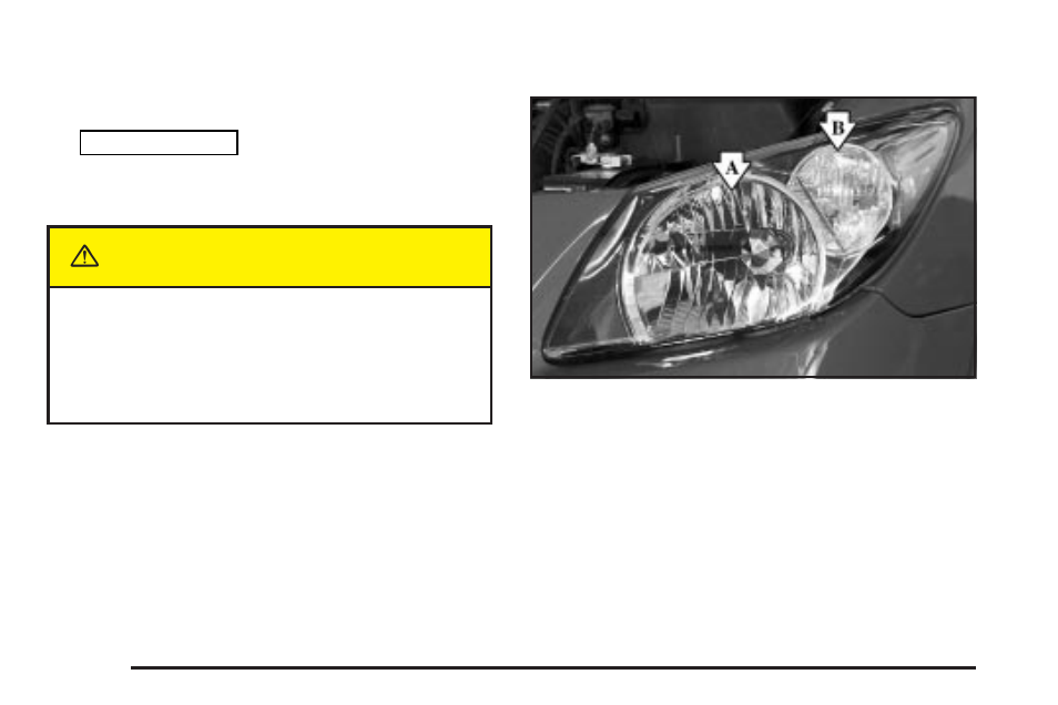 Bulb replacement, Halogen bulbs, Headlamps | Bulb replacement -52, Halogen bulbs -52 headlamps -52, Caution | Pontiac 2004 Vibe User Manual | Page 262 / 370