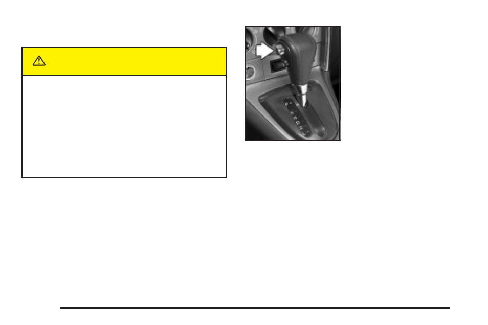 Shifting into park (p), Shifting into park (p) -28, Caution | Pontiac 2004 Vibe User Manual | Page 92 / 370