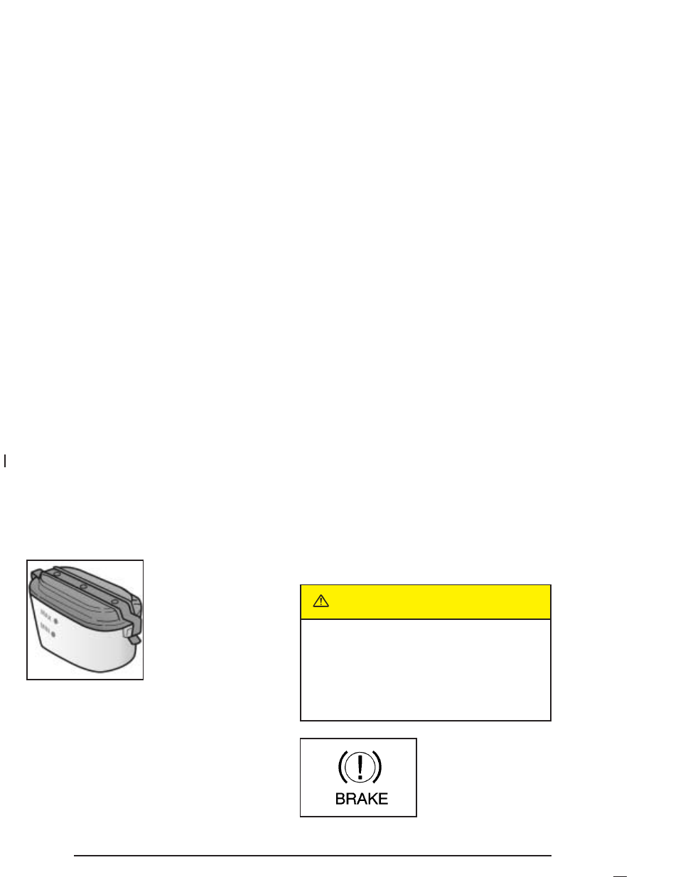 Brakes, Brakes -38, Caution | Pontiac 2004 GTO User Manual | Page 228 / 326