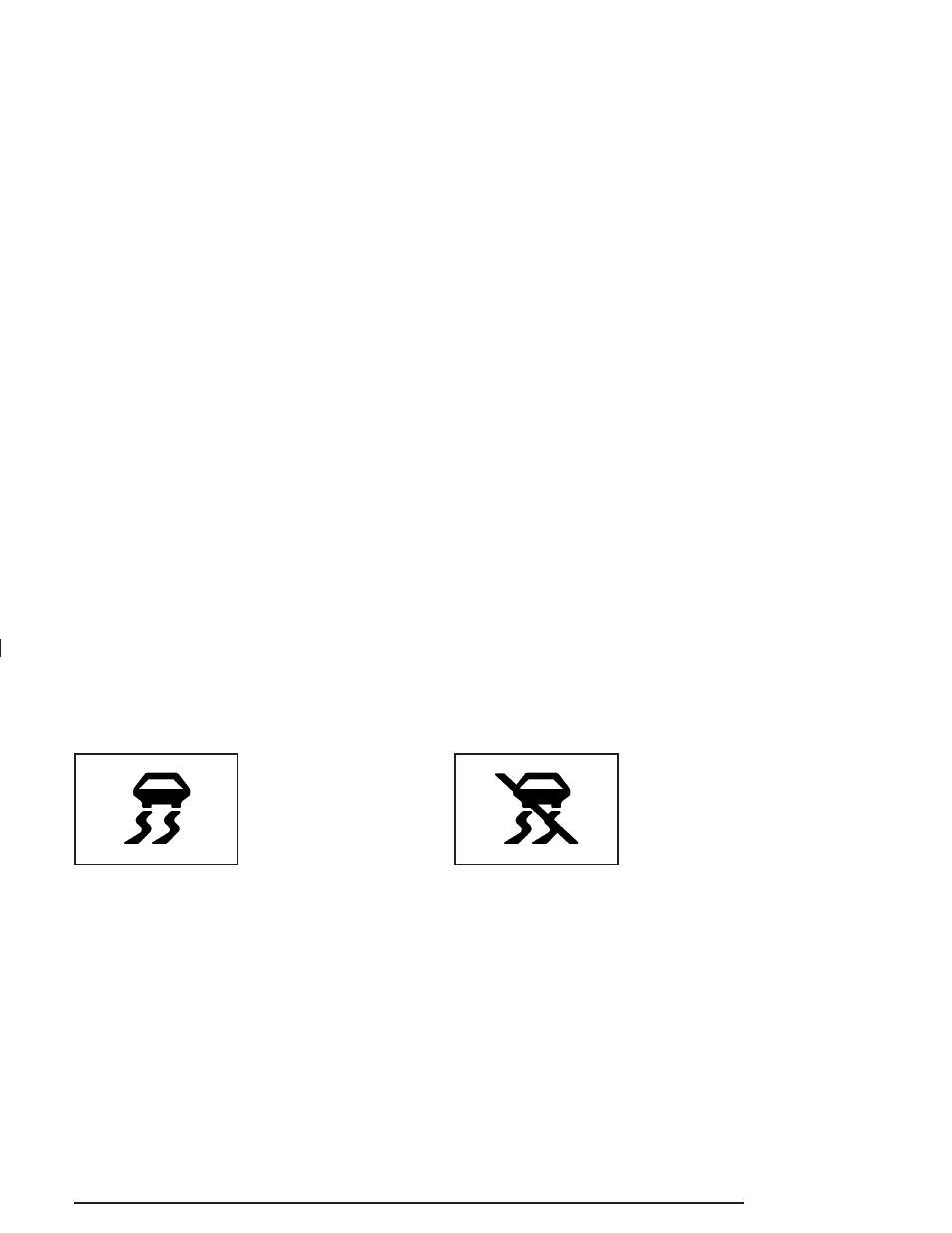 Stability control active, Stability control off | Pontiac 2004 Grand Prix User Manual | Page 189 / 432
