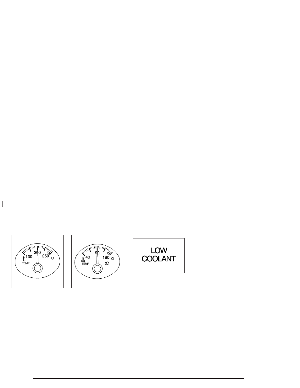 Engine coolant temperature gage, Low coolant warning light | Pontiac 2004 Grand Am User Manual | Page 136 / 364