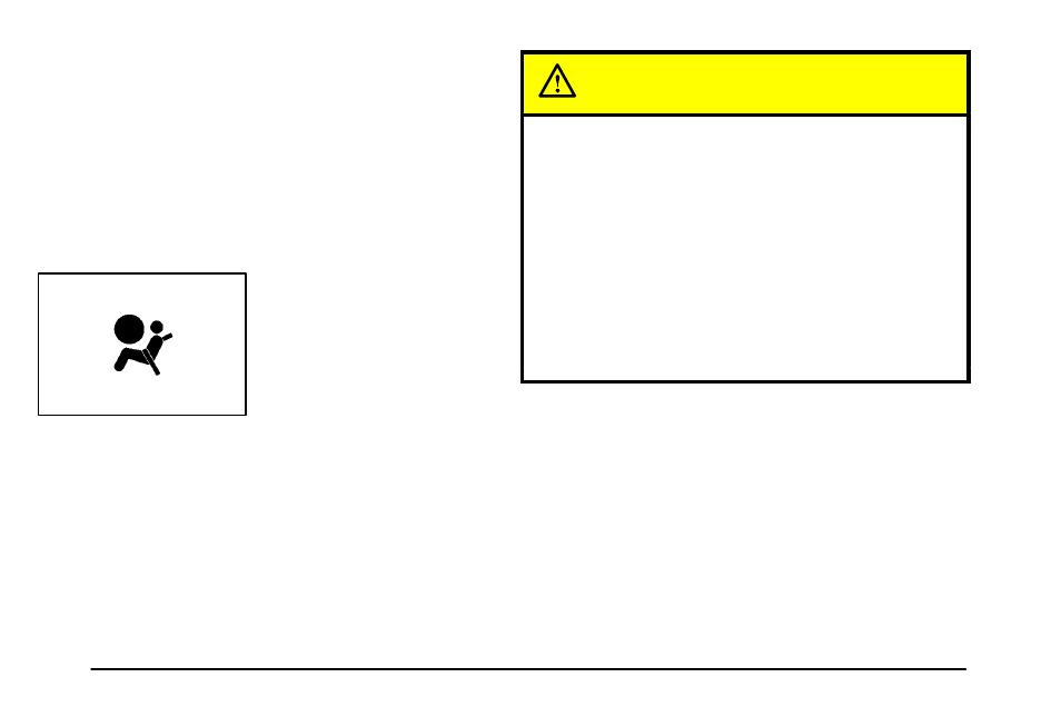 Air bag readiness light, Caution | Pontiac 2003 Vibe User Manual | Page 128 / 381