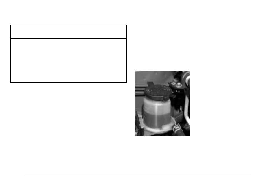 Radiator pressure cap, Power steering fluid, When to check power steering fluid | Radiator pressure cap notice | Pontiac 2003 Vibe User Manual | Page 279 / 381