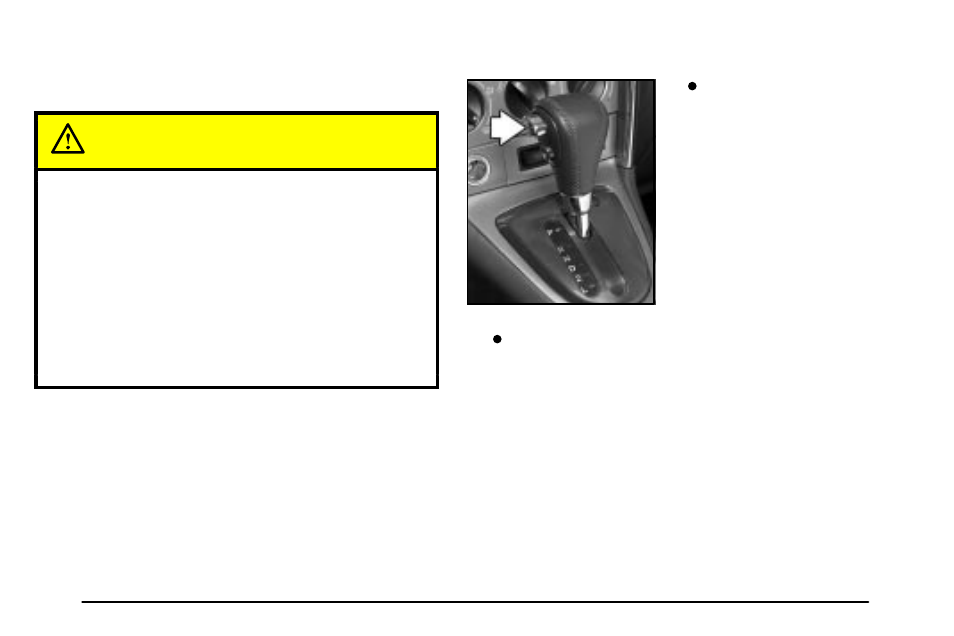 Shifting into park (p) (automatic transaxle only) | Pontiac 2003 Vibe User Manual | Page 94 / 381