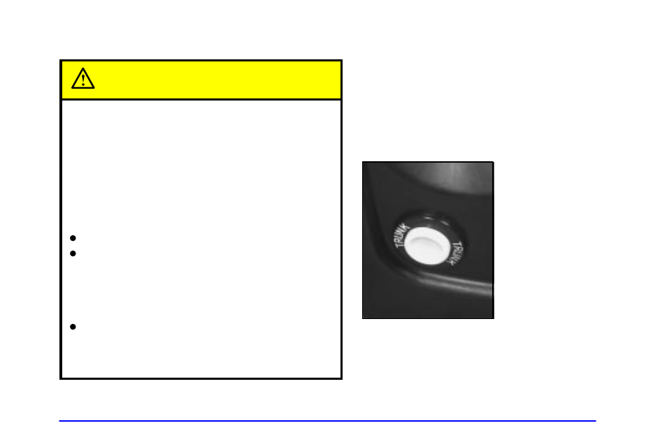 Trunk, Trunk lock, Remote trunk release | Trunk caution | Pontiac 2002 Grand Prix User Manual | Page 85 / 374
