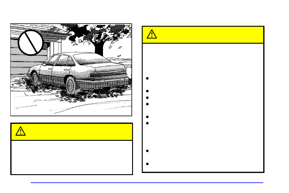 Parking over things that burn, Engine exhaust, Parking over things that burn caution | Engine exhaust caution | Pontiac 2002 Bonneville User Manual | Page 101 / 427