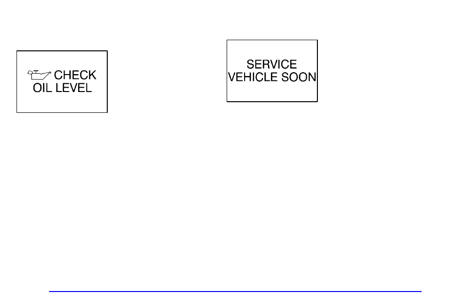 Check oil level warning light (if equipped), Service vehicle soon light (if equipped) | Pontiac 2002 Bonneville User Manual | Page 153 / 427