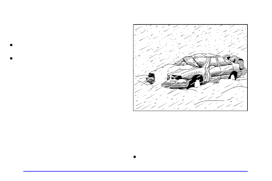 If you're caught in a blizzard | Pontiac 2002 Bonneville User Manual | Page 250 / 427