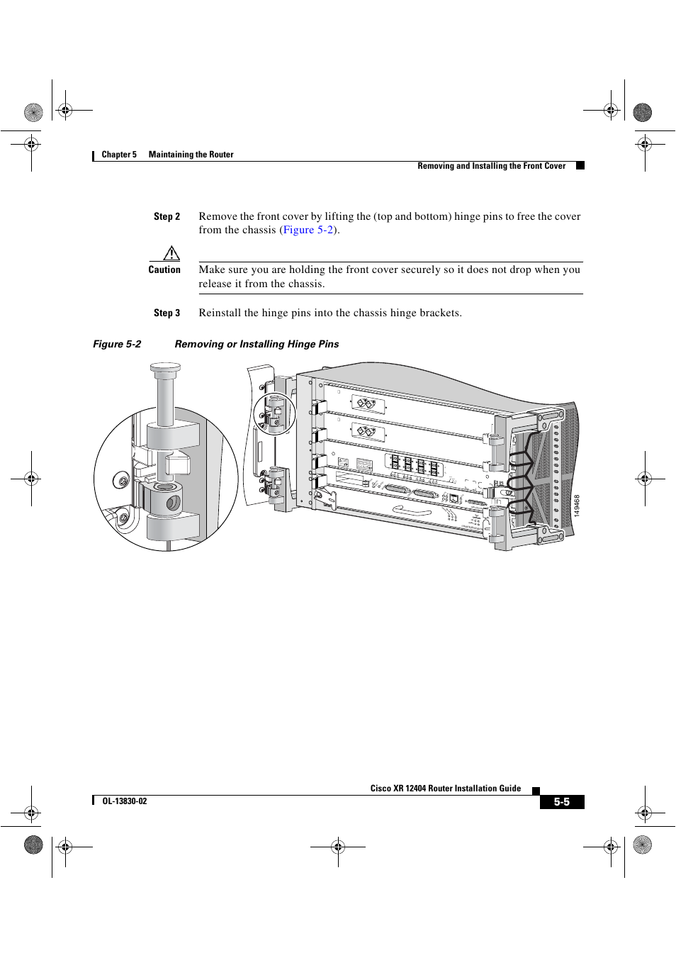 Step 2, Caution, Step 3 | Figure 5-2 removing or installing hinge pins, Alarm fabric, Active carrier rx pkt, Connector with al cohol wipes before connecting | Cisco XR 12404 User Manual | Page 129 / 178