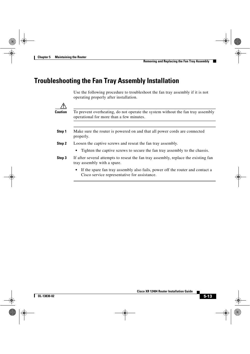 Troubleshooting the fan tray assembly installation | Cisco XR 12404 User Manual | Page 137 / 178