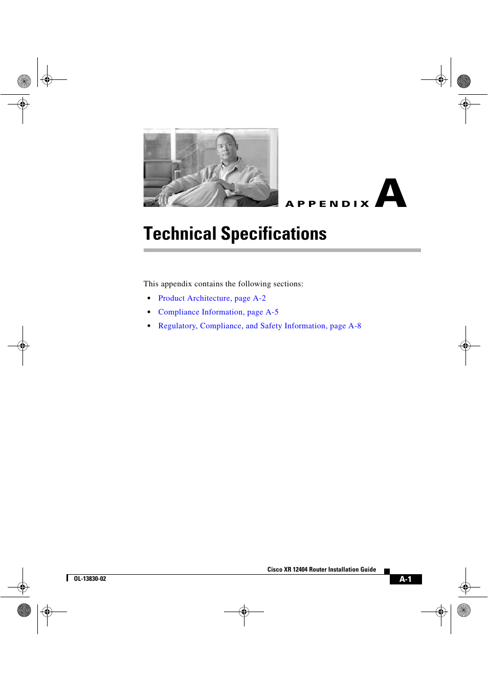 Technical specifications, A p p e n d i x, Appendix a, “technical specifications | Cisco XR 12404 User Manual | Page 163 / 178