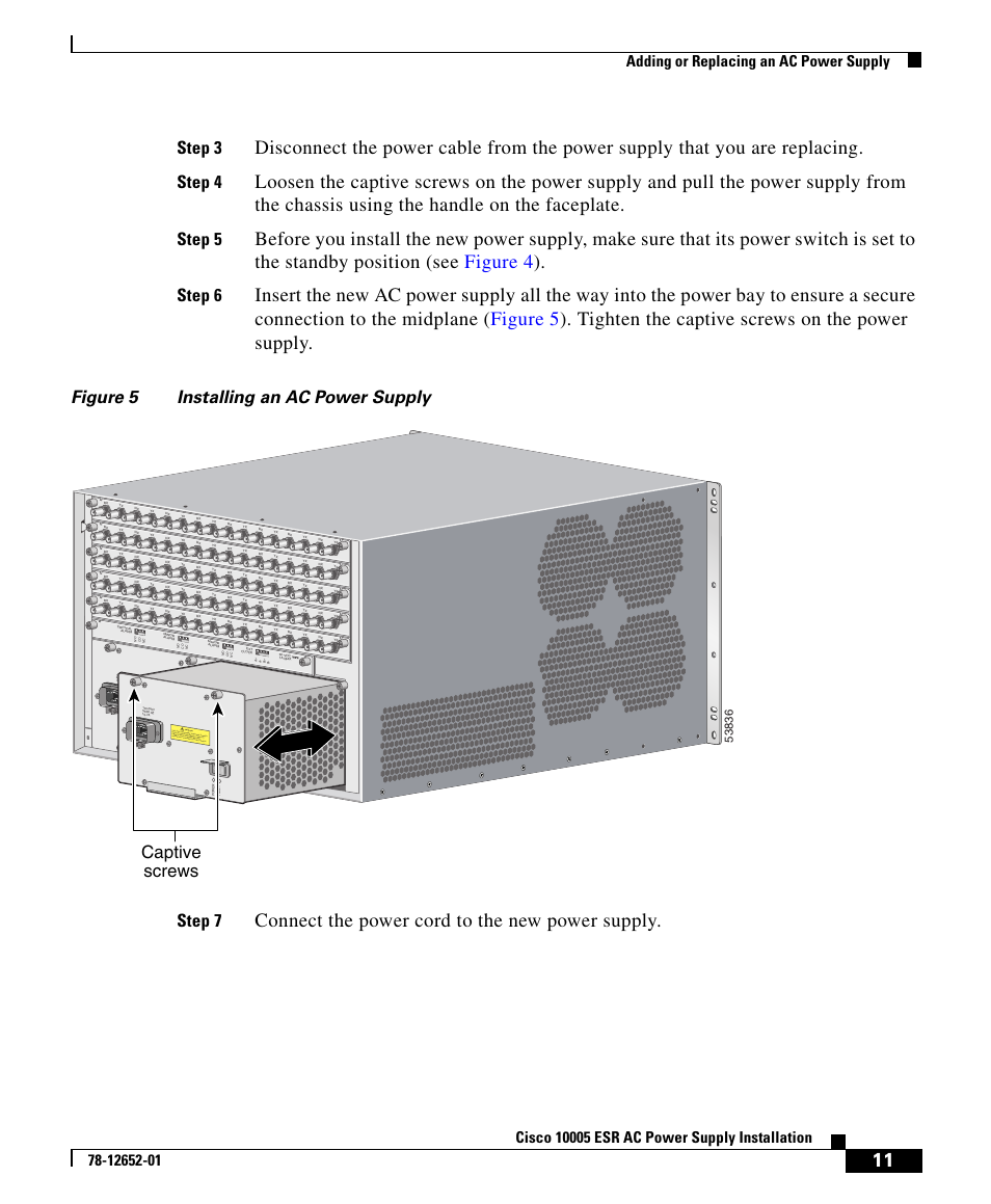 Connect the power cord to the new power supply, Step 3, Step 4 | Step 5, Step 6, Figure 5 installing an ac power supply step 7, Captive screws | Cisco 10005 User Manual | Page 11 / 20