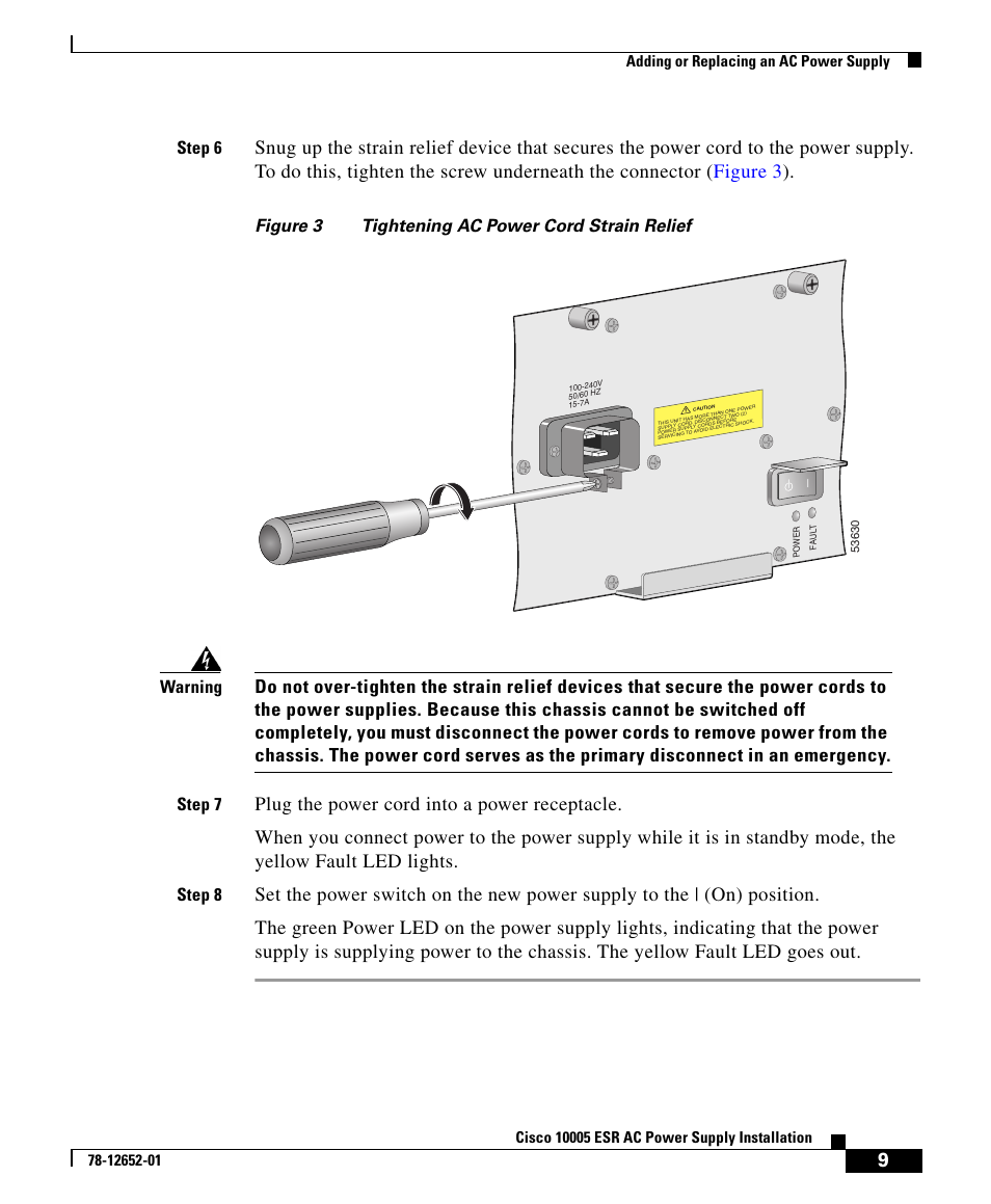 Step 6, Figure 3 tightening ac power cord strain relief, Step 8 | Cisco 10005 User Manual | Page 9 / 20